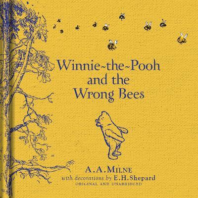 Winnie-the-Pooh: Winnie-the-Pooh and the Wrong Bees - A. A. Milne - cover