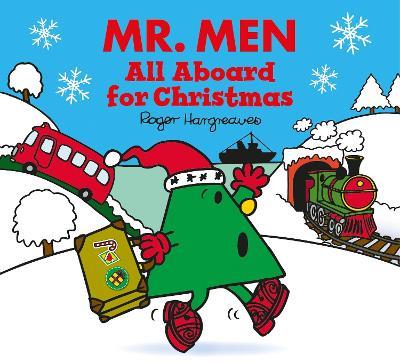 Mr. Men All Aboard for Christmas - Adam Hargreaves - cover
