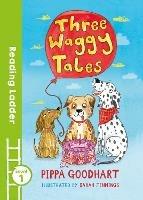 Three Waggy Tales - Pippa Goodhart - cover