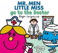 Mr. Men Little Miss go to the Doctor - Adam Hargreaves - cover