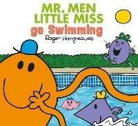 Mr. Men Little Miss go Swimming - Adam Hargreaves - cover