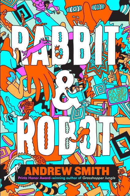 Rabbit and Robot - Andrew Smith - ebook