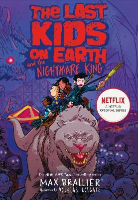 The Last Kids on Earth and the Nightmare King - Max Brallier - cover
