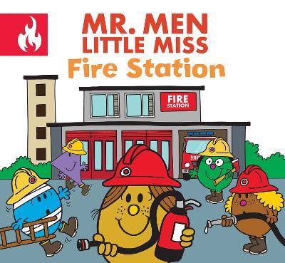 Mr. Men Little Miss Fire Station - Adam Hargreaves - cover