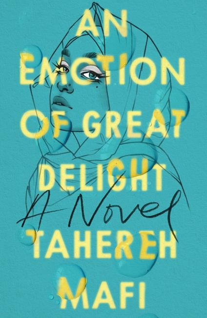An Emotion Of Great Delight - Tahereh Mafi - ebook