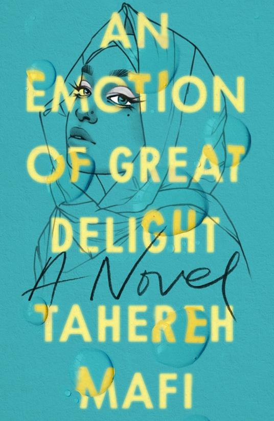 An Emotion Of Great Delight - Tahereh Mafi - ebook
