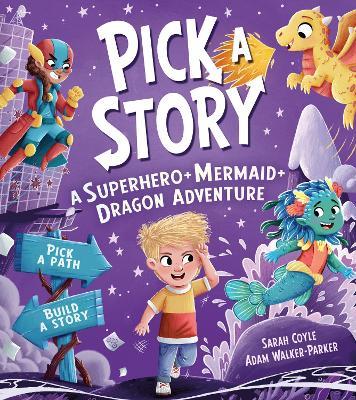 A SUPERHERO MERMAID DRAGON ADVENTURE - Sarah Coyle - cover