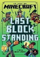 Minecraft: Last Block Standing (Woodsword Chronicles #6) - Mojang AB - cover