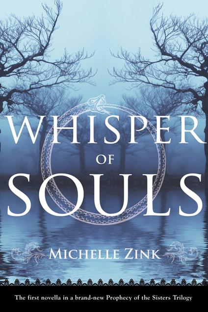 Whisper of Souls - Michelle Zink - ebook