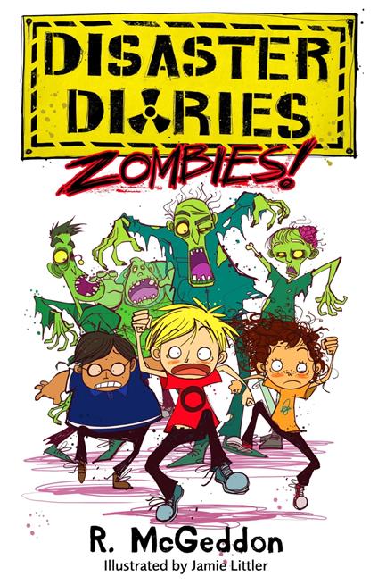 ZOMBIES! - R. McGeddon,Jamie Littler - ebook