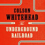 The Underground Railroad