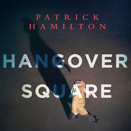 Hangover Square