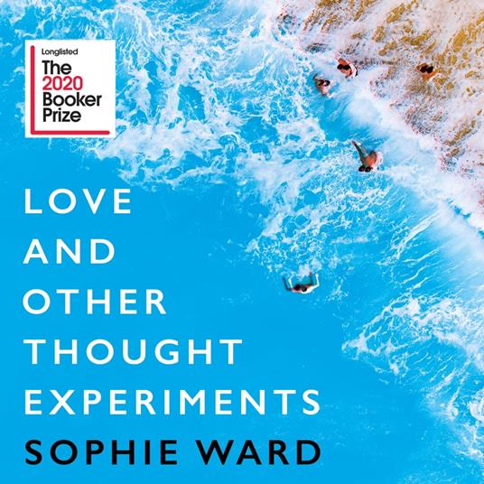 Love and Other Thought Experiments