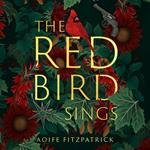 The Red Bird Sings