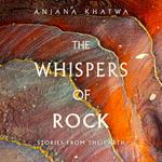 The Whispers of Rock
