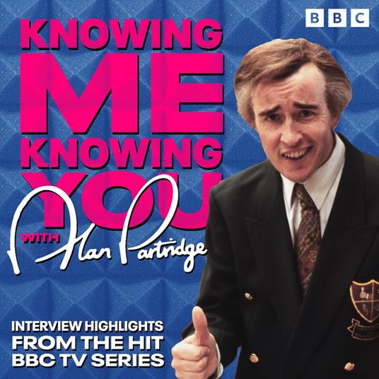 Knowing Me, Knowing You with Alan Partridge