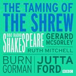 The Taming Of The Shrew (Bbc Radio Shakespeare)