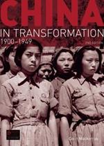 China in Transformation: 1900-1949