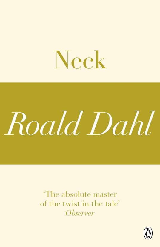 Neck (A Roald Dahl Short Story)