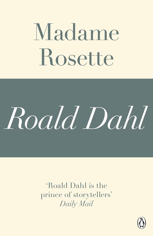 Madame Rosette (A Roald Dahl Short Story)