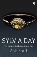 Ask for It - Sylvia Day - cover