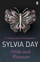 Pride and Pleasure: Erotic Romance - Sylvia Day - cover