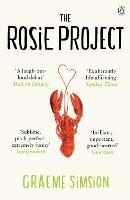The Rosie Project: The joyously heartwarming international million-copy bestseller - Graeme Simsion - cover