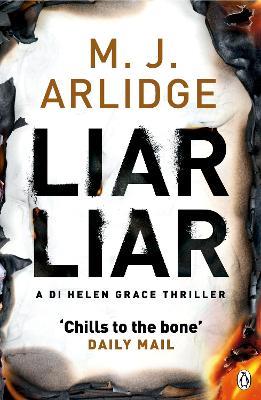 Liar Liar: DI Helen Grace 4 - M. J. Arlidge - cover