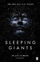 Sleeping Giants: Themis Files Book 1 - Sylvain Neuvel - cover