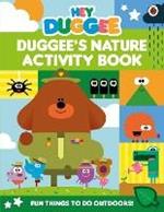 Hey Duggee: Duggee's Nature Activity Book