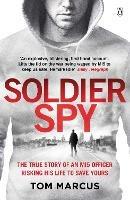 Soldier Spy - Tom Marcus - cover