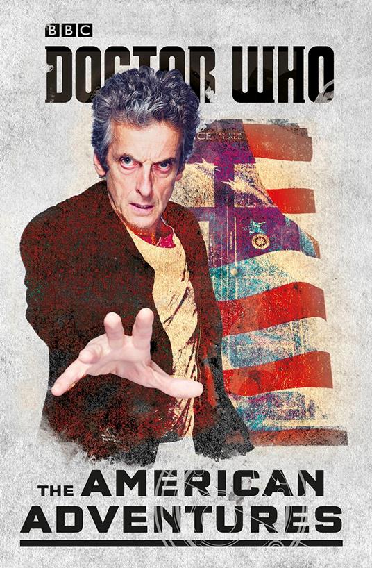 Doctor Who: The American Adventures - Justin Richards - ebook