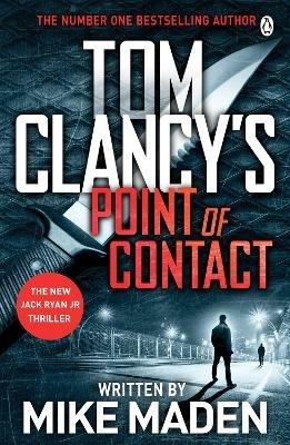 Tom Clancy's Point of Contact: INSPIRATION FOR THE THRILLING AMAZON PRIME SERIES JACK RYAN - Mike Maden - cover