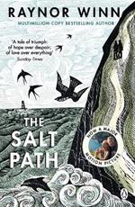 The Salt Path: The 80-week Sunday Times bestseller that has inspired over half a million readers