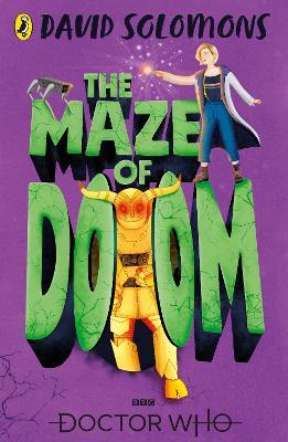 Doctor Who: The Maze of Doom - David Solomons - cover