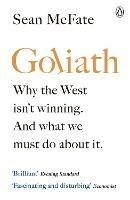 Goliath: What the West got Wrong about Russia and Other Rogue States