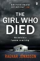 The Girl Who Died: The chilling Sunday Times Crime Book of the Year