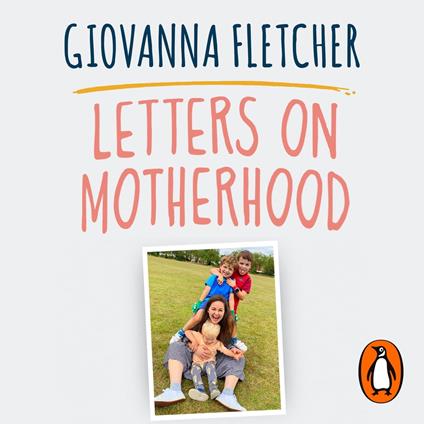 Letters on Motherhood