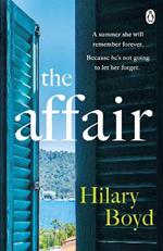 The Affair: Escape to Lake Como with this year’s most intoxicating and emotionally gripping read