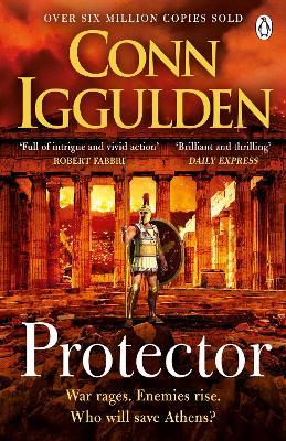 Protector: The Sunday Times bestseller that 'Bring[s] the Greco-Persian Wars to life in brilliant detail. Thrilling' DAILY EXPRESS - Conn Iggulden - cover