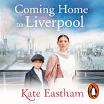 Coming Home to Liverpool