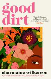 Ebook Good Dirt Charmaine Wilkerson