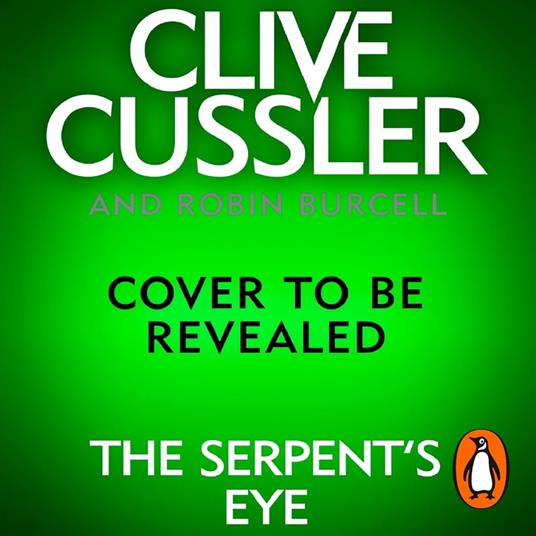 Clive Cussler's The Serpent's Eye