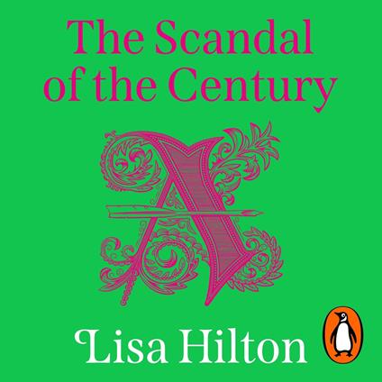 The Scandal of the Century