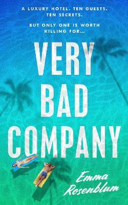 Very Bad Company - Emma Rosenblum - cover