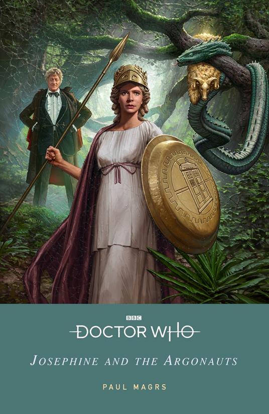 Doctor Who: Josephine and the Argonauts - Paul Magrs,Doctor Who - ebook