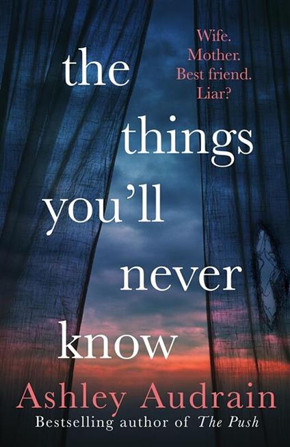The Things You’ll Never Know