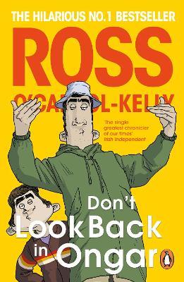 Don’t Look Back in Ongar - Ross O'Carroll-Kelly - cover