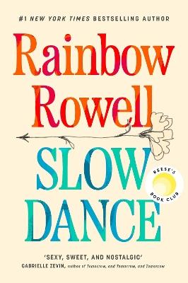 Slow Dance - Rainbow Rowell - cover