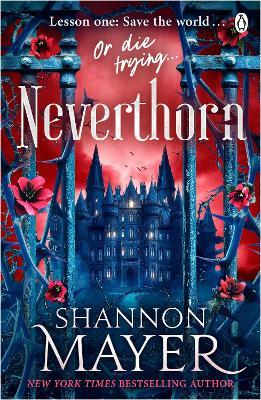 Neverthorn - Shannon Mayer - cover